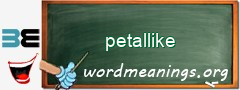 WordMeaning blackboard for petallike